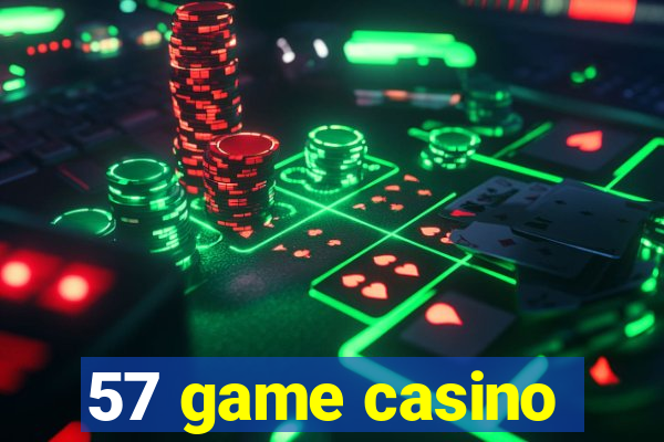 57 game casino